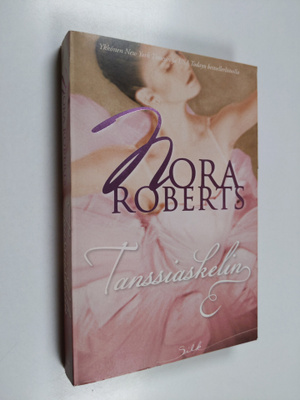 Nora Roberts : Tanssiaskelin