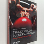Mikko Paunonen : Tehokas treeni puolessa tunnissa : tulok... - pikkukuva 1