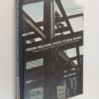 Kim Moody : From Welfare State to Real Estate - Regime Ch... - pikkukuva 1