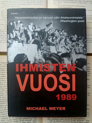 Michael Meyer - Ihmisten vuosi 1989 (sid.)