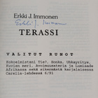 Erkki J. Immonen : Terassi : valitut runot (signeerattu) - pikkukuva 3