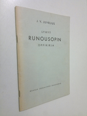 J.V. Juvelius : Lyhyt runousopin oppikirja