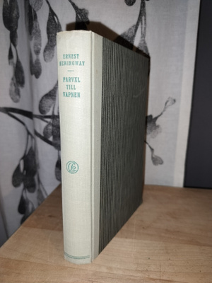 Ernest Hemingway - Farvel till vapnen