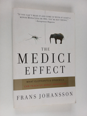 Frans Johansson : The Medici Effect