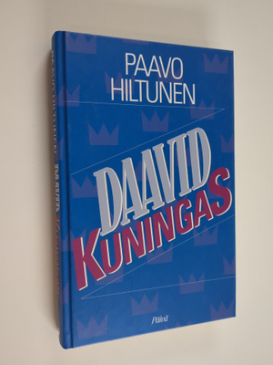 Paavo Hiltunen : Daavid-kuningas