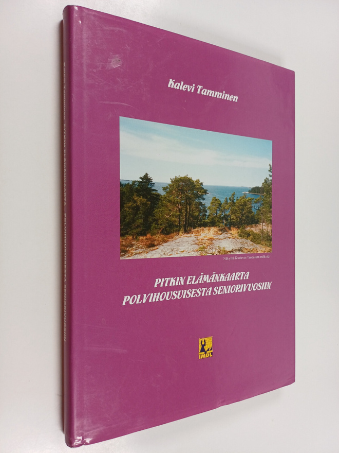 Kalevi Tamminen : Pitkin elämänkaarta polvihousuisesta se...