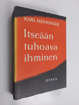 Karl Menninger : Itseään tuhoava ihminen