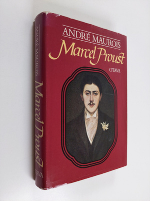 Andre Maurois : Marcel Proust