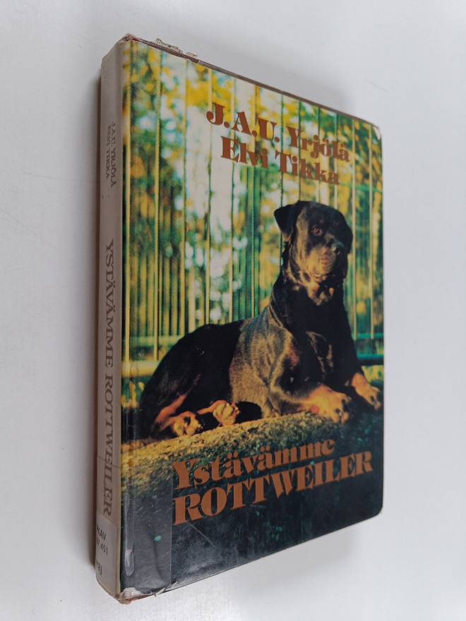 J. A. U. Yrjölä : Ystävämme Rottweiler