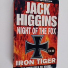 Jack Higgins : Night of the Fox ; And, The Iron Tiger - pikkukuva 1