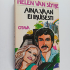 Helen Van Slyke : Aina, vaan ei ikuisesti - pikkukuva 1
