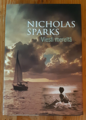 Nicholas Sparks - Viesti mereltä