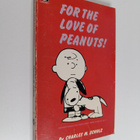 Charles Monroe Schulz : For the Love of Peanuts! - pikkukuva 1