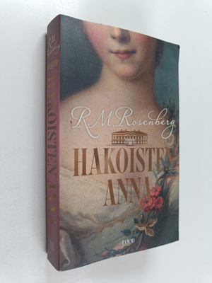 Riikka-Maria Rosenberg : Hakoisten Anna
