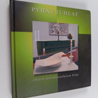 Pyhät juhlat : Olarin seurakuntalaisen kirja - pikkukuva 1