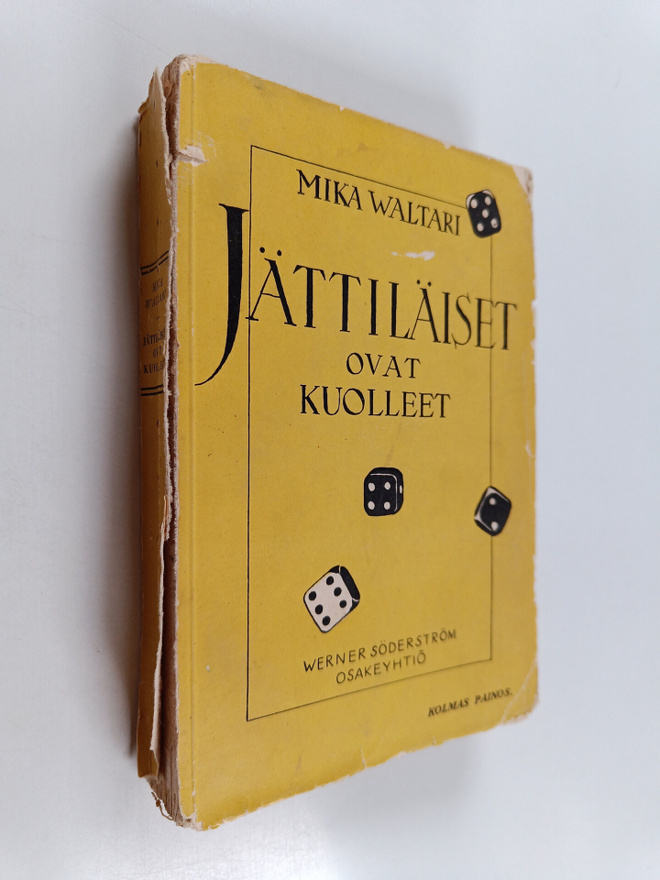 Mika Waltari : Jättiläiset ovat kuolleet : novelleja ja n...