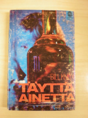 Bill Knox: Täyttä ainetta