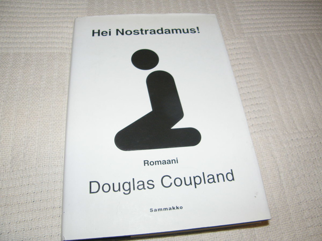 Douglas Coupland Hei Nostradamus!   -sid