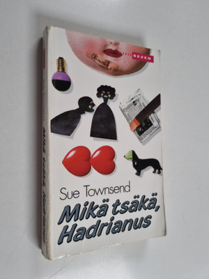 Sue Townsend : Mikä tsäkä, Hadrianus
