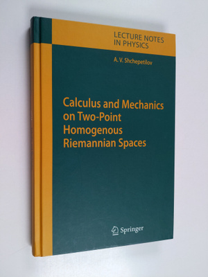 Alexey V. Shchepetilov : Calculus and Mechanics on Two-Po...