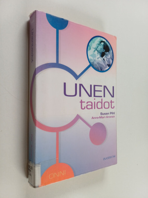 Susan Pihl : Unentaidot : voita unettomuus ja uniongelmat...