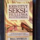 Hybels, Bill : Kristityt seksihullussa kulttuurissa - pikkukuva 1