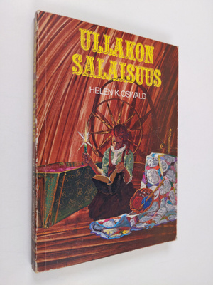 Helen K. Oswald : Ullakon salaisuus