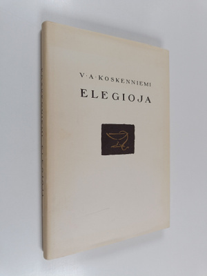 V. A. Koskenniemi : Elegioja