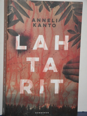Anneli Kanto : LAHTARIT