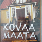 KOVAA MAATA KOKO SARJA DVD - pikkukuva 1