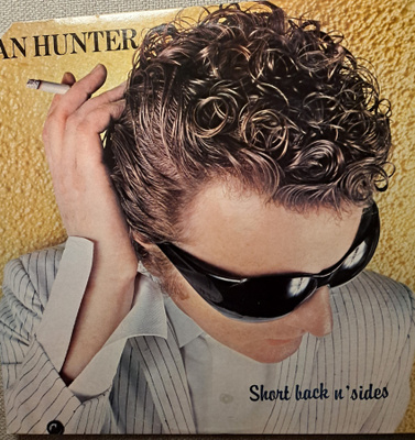 IAN HUNTER : SHORT BACK N' SIDES  LP