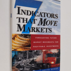 Paul Kasriel ym. : Seven Indicators That Move Markets: Fo... - pikkukuva 1