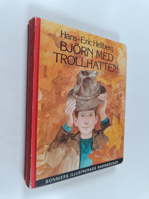 Hans-Eric Hellberg : Björn med trollhatten