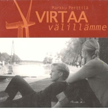 CDS MARKKU PERTTILÄ VIRTAA VÄLILLÄMME