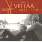 CDS MARKKU PERTTILÄ VIRTAA VÄLILLÄMME - pikkukuva 1