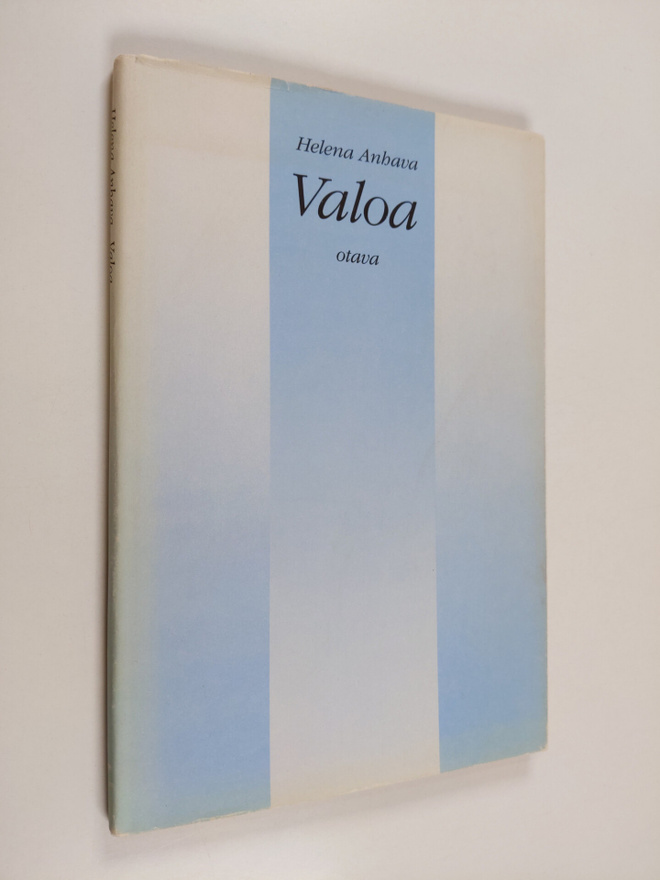 Helena Anhava : Valoa : runoja