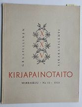 Kirjapainotaito Graafillinen aikakausilehti 1933 3 kpl