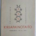 Kirjapainotaito Graafillinen aikakausilehti 1933 3 kpl - pikkukuva 1