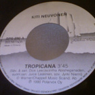 KITI NEUVONEN :: TROPICANA / VIIMEINEN TANGO::VINYYLI 7"1990 - pikkukuva 2
