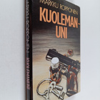 Markku Ropponen : Kuolemanuni : jännitysromaani (signeera... - pikkukuva 1