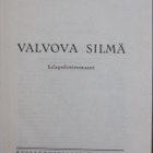 Vilho Helanen: Valvova silmä. 1p. 283 s. - pikkukuva 4