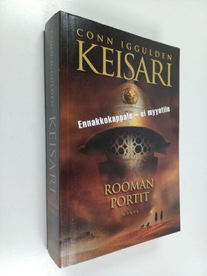 Conn Iggulden : Keisari 1: Rooman portit