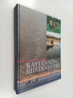 Jere ym. (toim.) Malinen : Käytännön riistanhoito