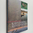 Jere ym. (toim.) Malinen : Käytännön riistanhoito - pikkukuva 1