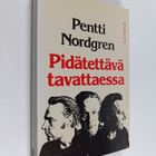 Pentti Nordgren : Pidätettävä tavattaessa - pikkukuva 1