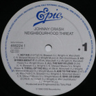 JOHNNY CRASH .. NEIGHBOURHOOD THREAT .. VINYYLI LP 1990 - pikkukuva 3