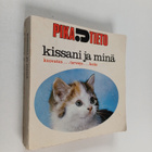 Irma (suom.) Nenonen : Kissani ja minä : kasvatus terveys... - pikkukuva 1