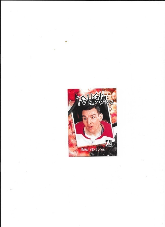 2005-06 ITG Tough Customers #TC-JF John Ferguson  gooni