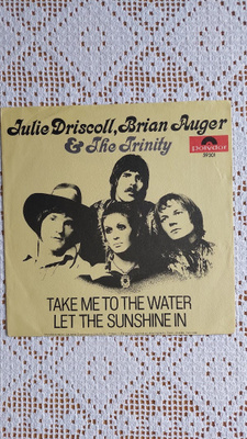 7" KANSI Julie Driscoll, Brian Auger & The Trinity: Take Me