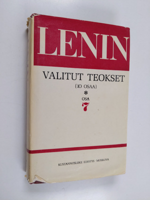 V. I. Lenin : Valitut teokset (10 osaa) - Elokuu 1917-tou...